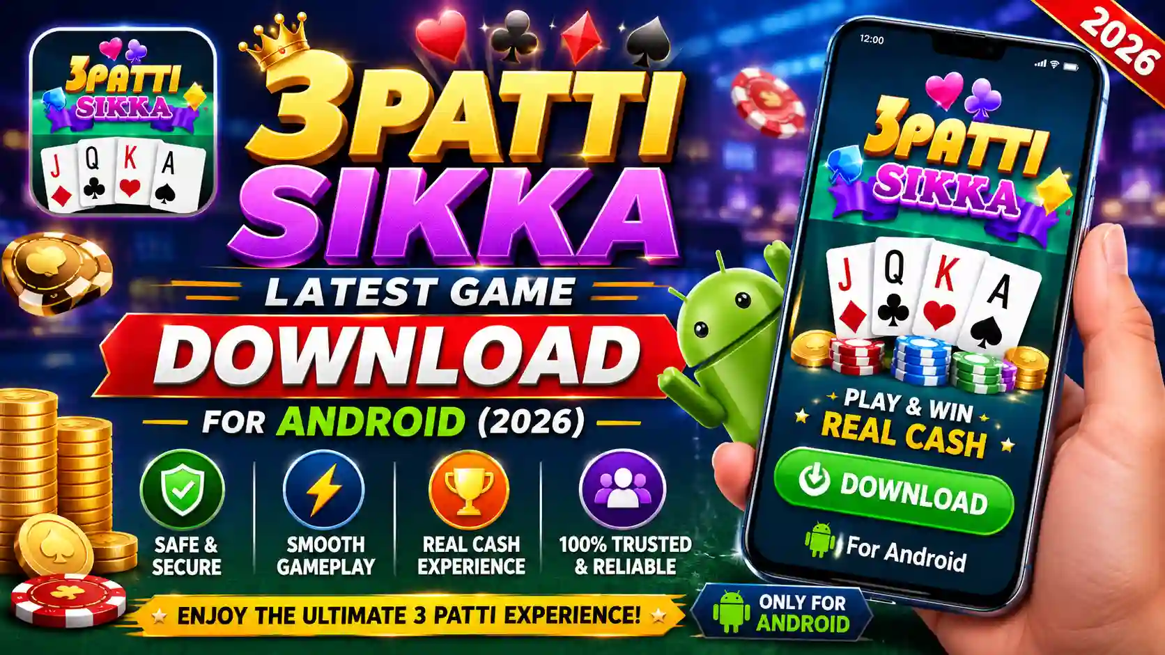 3 Patti Sikka Latest Game Download for Android (2026)